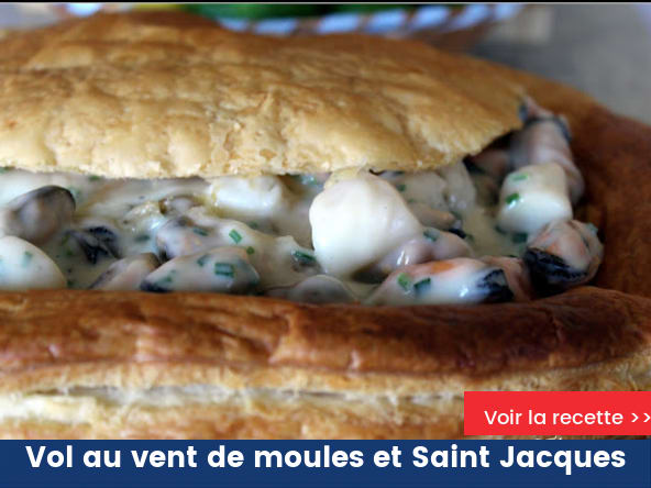 Vol au vent de moules et Saint Jacques